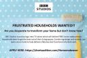 Take part in a home makeover show